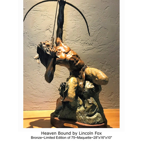 Western Artist, Lincoln Fox, Bronze Sculpture titled, "Heaven Bound" Maquette, Cast to Order,  Limited Edition of 75+7 AP, #C1683